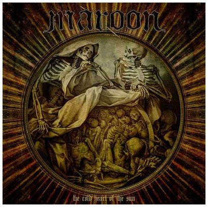 Maroon/Cold Heart Of The Sun@Import-Eu