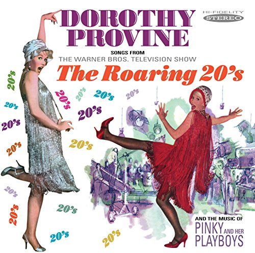 Dorothy Provine/Songs From The Roaring Twentie