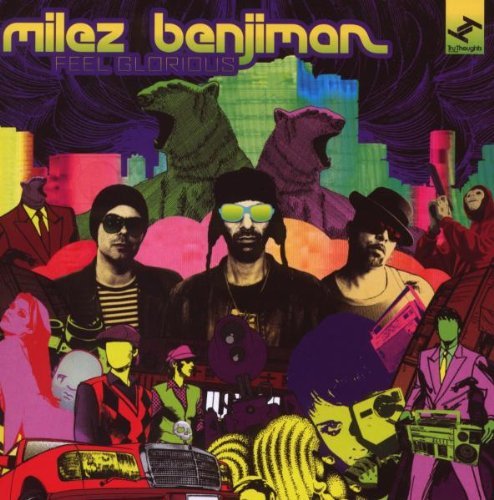 Milez Benjiman/Feel Glorious