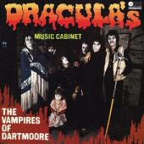 VAMPIRES OF DARTMOORE/Dracula's Music Cabinet