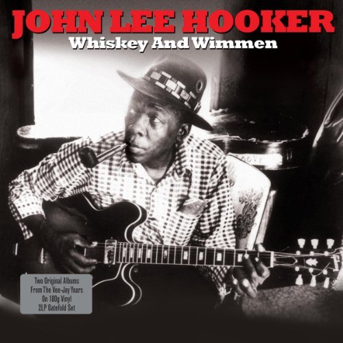 John Lee Hooker/Whiskey & Wimmen@Import-Eu@Whiskey & Wimmen
