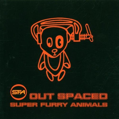 SUPER FURRY ANIMALS/OUT SPACED