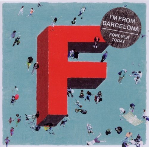 I'M From Barcelona/Forever Today@Import-Eu