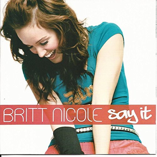 Britt Nicole/Say It