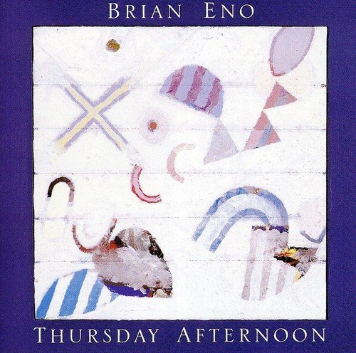 Brian Eno/Thursday Afternoon@Import-Eu