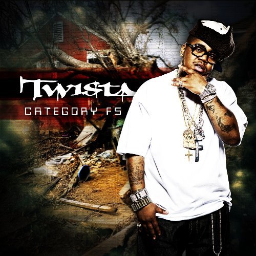 Twista/Category F5