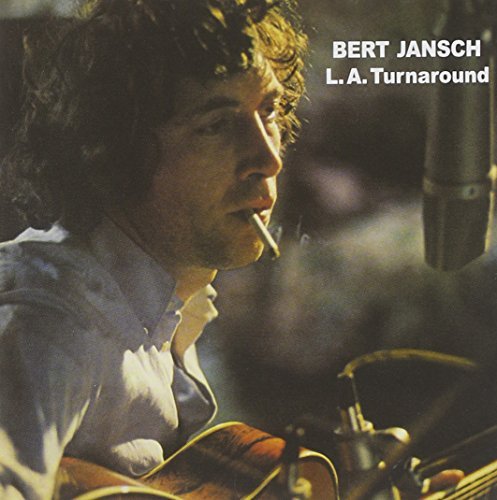Bert Jansch/L.A. Turnaround@Import-Gbr