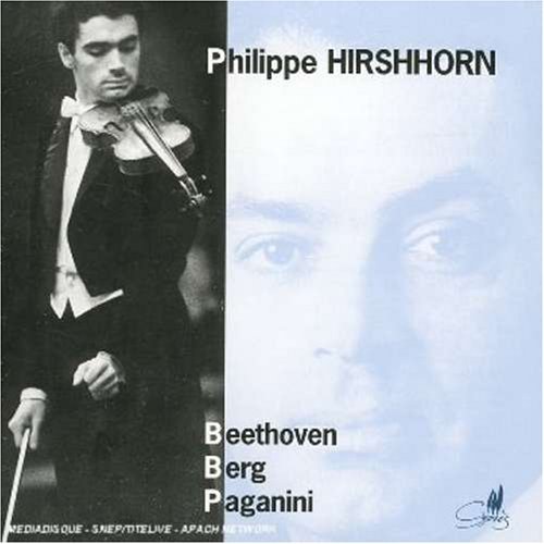 Philippe Hirshhorn/Concertos By Beethoven/Berg/Pa@Hirshhorn (Vn)@Bartholomee/Liege Po
