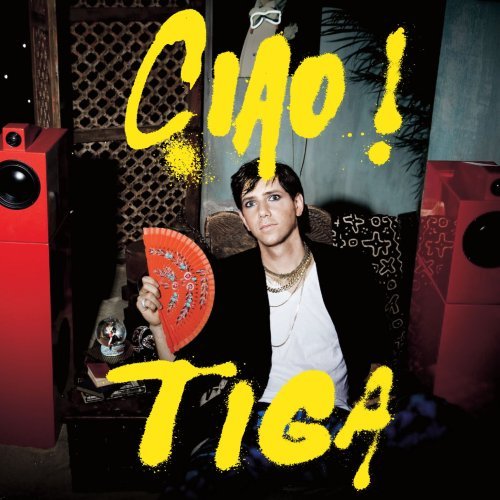 Tiga/Ciao!@Import-Eu@Digipak