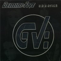 Gemini Five/Black Anthem