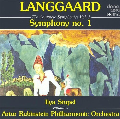 R. Langgaard/Sym 1@Stupel/Artur Rubinstein Phil O