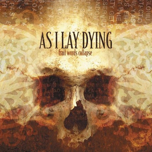 As I Lay Dying/Frail Words Collapse