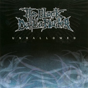 Black Dahlia Murder/Unhallowed