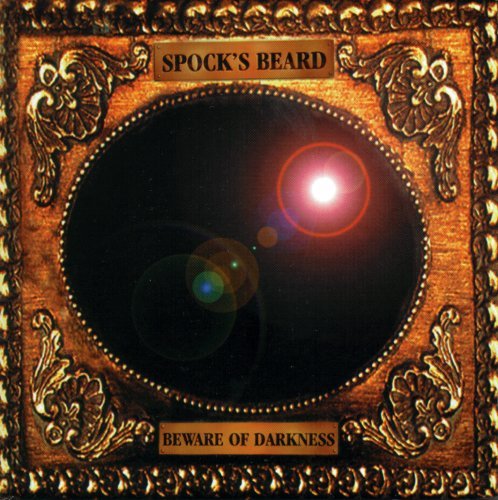 Spock's Beard/Beware Of The Darkness