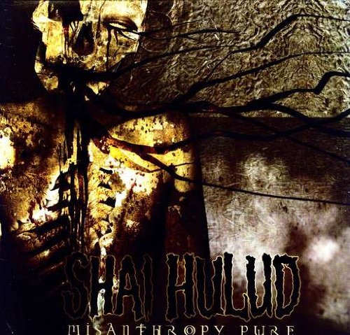 Shai Hulud/Misanthropy Pure