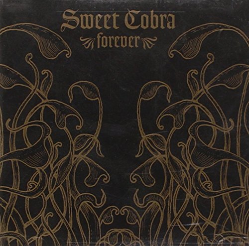 Sweet Cobra/Forever