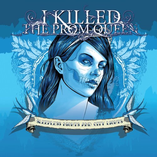 I Killed The Prom Queen/Sleepless Nights & City Lights@Digipak/Incl. Dvd