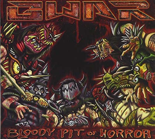 Gwar/Bloody Pit Of Horror