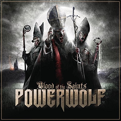Powerwolf/Blood Of The Saints