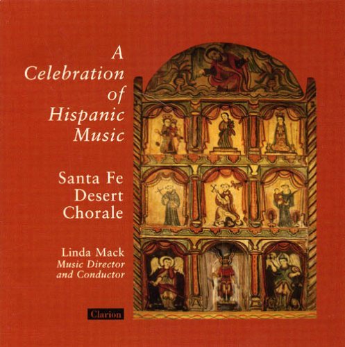Santa Fe Desert Chorale Celebration Of Hispanic Music 