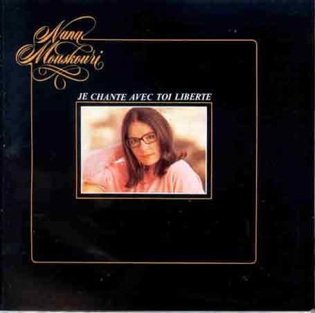 Nana Mouskouri/Je Chante Avec Toi Liberte