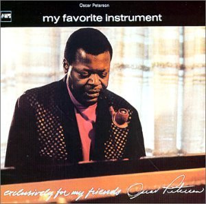 Oscar Peterson/My Favorite Instrument