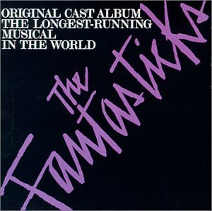 FANTASTICKS/ORIGINAL CAST (OFF-BROADWAY)