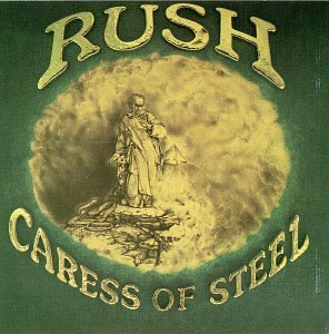 Rush/Caress Of Steel