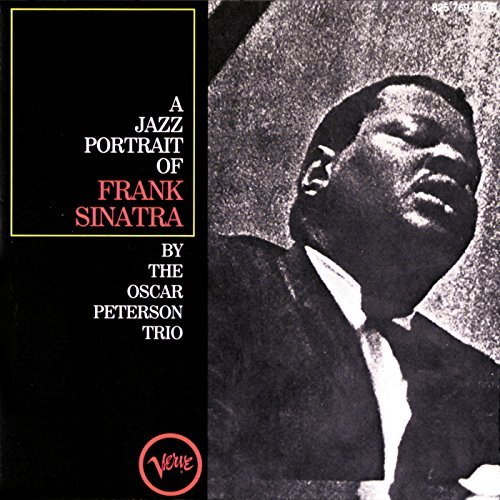 PETERSON,OSCAR TRIO/PORTRAIT OF SINATRA