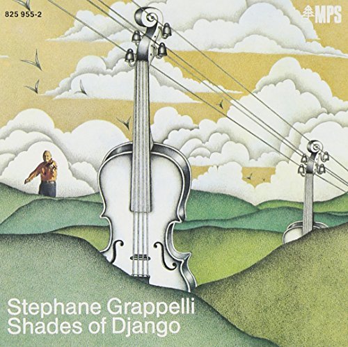 Stephane Grappelli/Shades Of Django