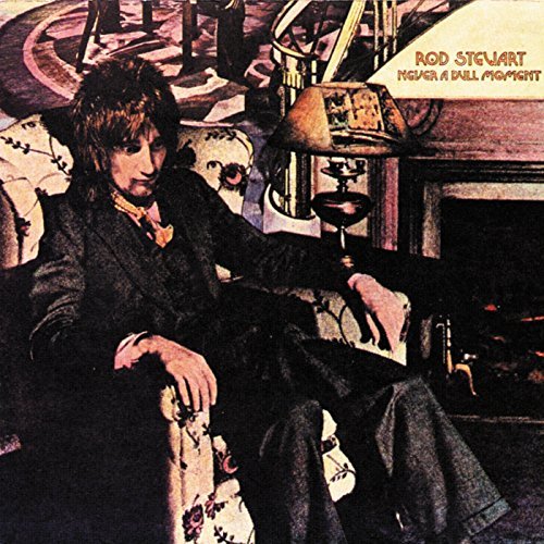 Rod Stewart/Never A Dull Moment