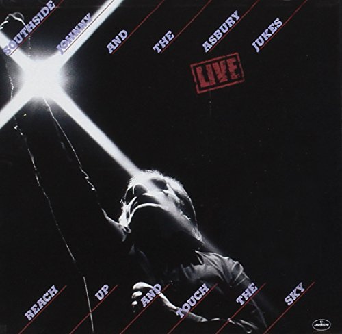 Southside Johnny & The Asbury/Live-Reach Up & Touch The Sky