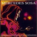 Mercedes Sosa/Vengo A Ofrecer Mi Corazon