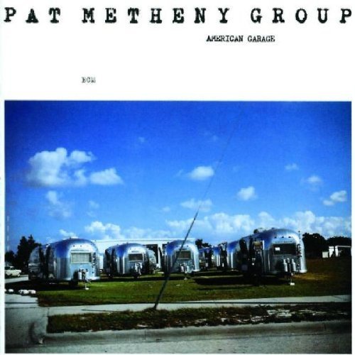 METHENY,PAT/AMERICAN GARAGE