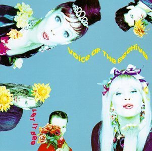 Voice Of The Beehive/Let It Bee