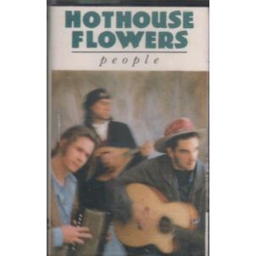 HOTHOUSE FLOWERS/PEOPLE