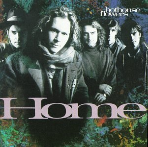 HOTHOUSE FLOWERS/HOME
