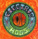 Electric Love Hogs/Electric Love Hogs@*