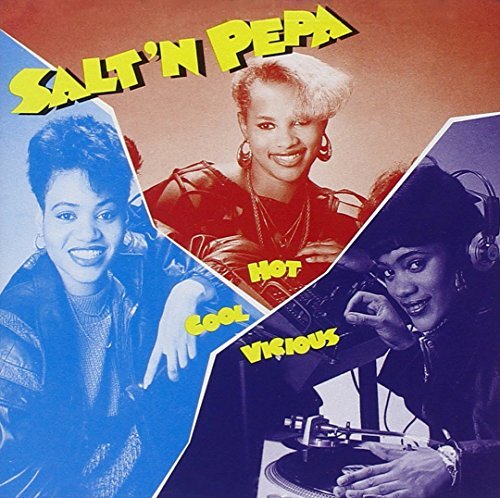 Salt-N-Pepa/Hot Cool & Vicious