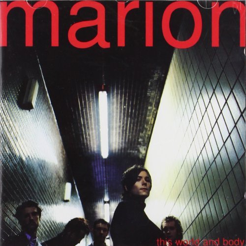 MARION/THIS WORLD & BODY