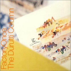 DURUTTI COLUMN/LC