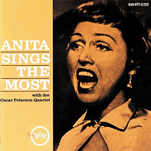 O'Day/Peterson Quartet/Anita Sings The Most