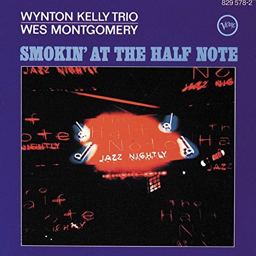 Wes Montgomery/Smokin' At The Half Note