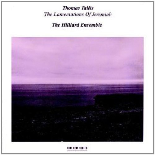 T. Tallis Lamentations Of Jeremiah Hilliard Ens 