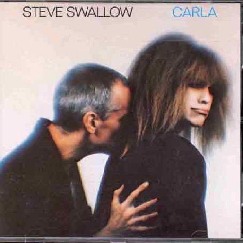 Steve Swallow/Carla