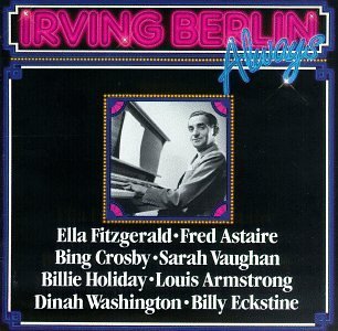 IRVING BERLIN ALWAYS/IRVING BERLIN ALWAYS