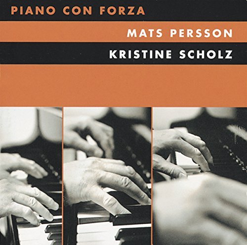 Hallnas/Hambraeus/Hansen/An/Piano Con Forza@Persson/Scholz