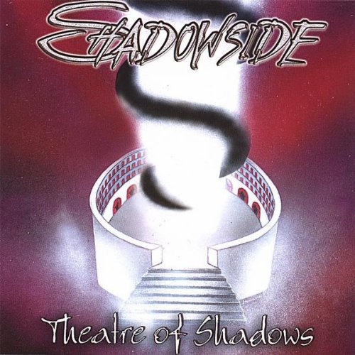 Shadowside/Theatre Of Shadows
