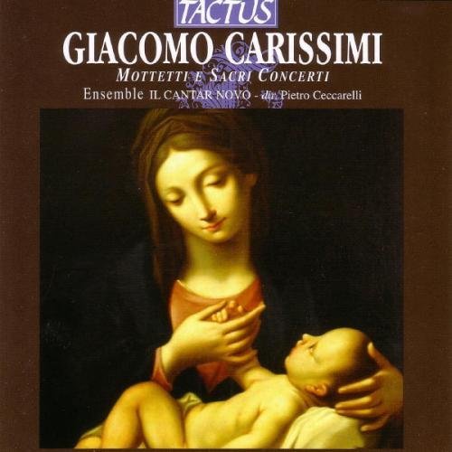 G. Carissimi/Motets & Sacredi Concertos