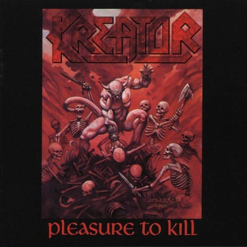 Kreator | Pleasure To Kill